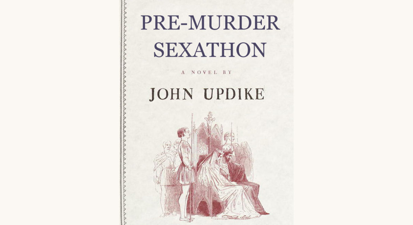 John Updike: Gertrude and Claudius - "Pre-Murder Sexathon"