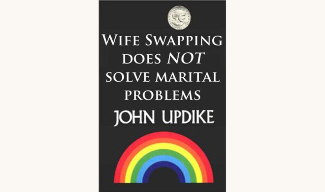 John Updike: Rabbit is Rich - "Wife Swapping Does NOT Solve Marital Problems"