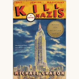 Michael Chabon: The Amazing Adventures of Kavalier & Clay - "Gay, Jewish Magicians Kill Nazis"