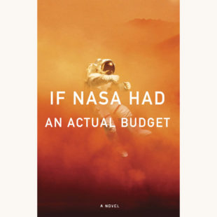 Andy Weir: The Martian - "If NASA Had An Actual Budget"