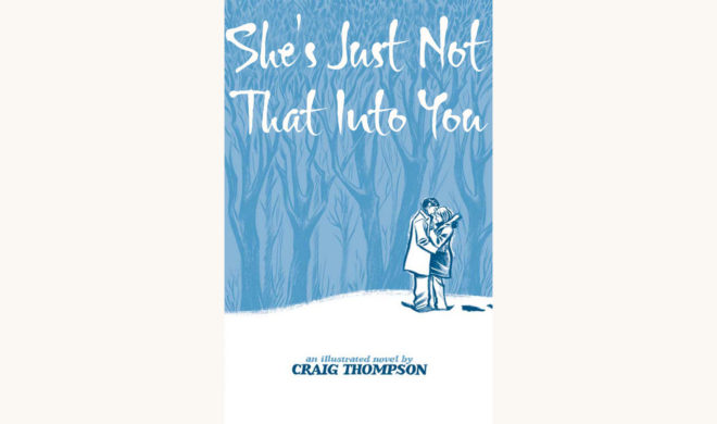 Crain Thomson Blankets book funny title he's just not that into you