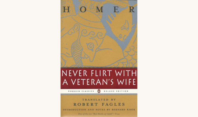 homer the odyssey, funny fake cover, better book titles, alt title never flirt with a veteran's wife