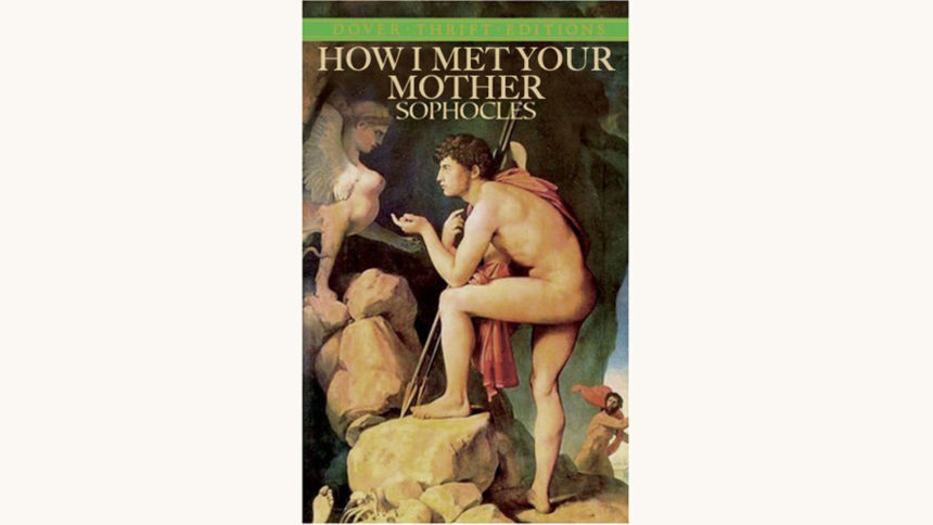Sophocles: Oedipus the King - "How I Met Your Mother"