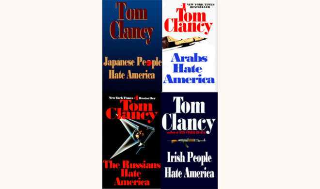 All of Tom Clancy's novels better book titles