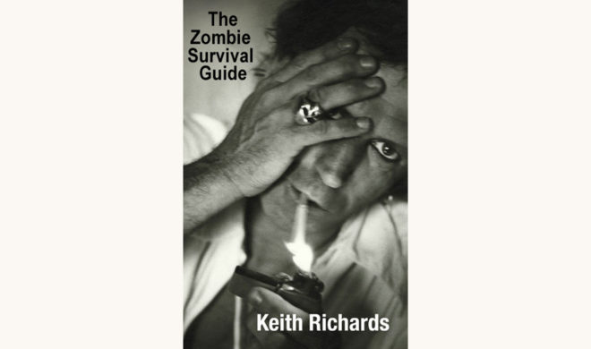 Keith Richards: Life - "The Zombie Survival Guide"