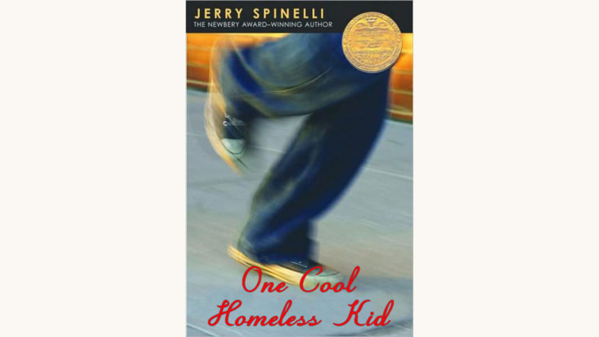 Jerry Spinelli: Maniac Magee - "One Cool Homeless Kid"