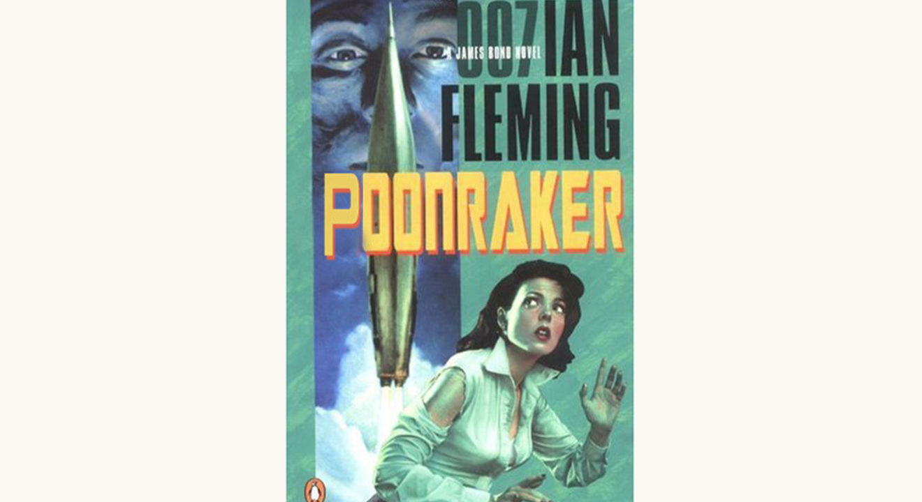 Ian Fleming: James Bond Novels - "Poonraker"
