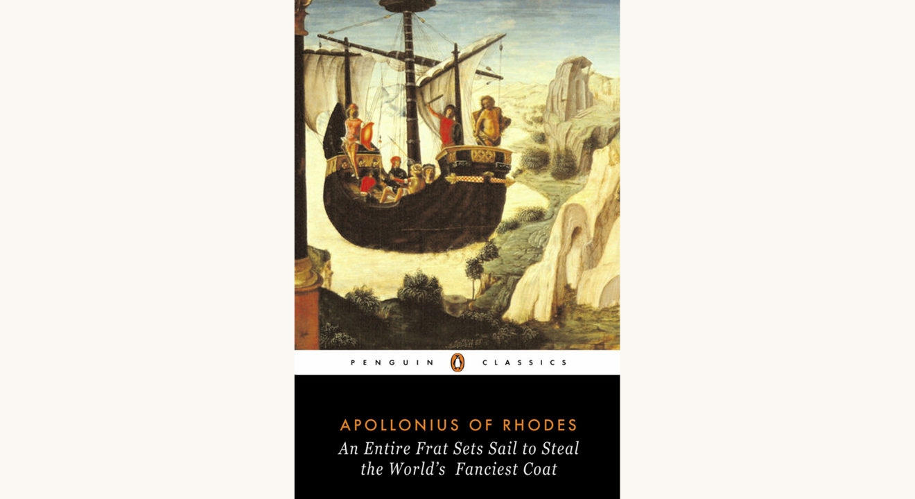 Apollonius of Rhodes: Argonautica, an entire frat sets sail to steal the fanciest coat