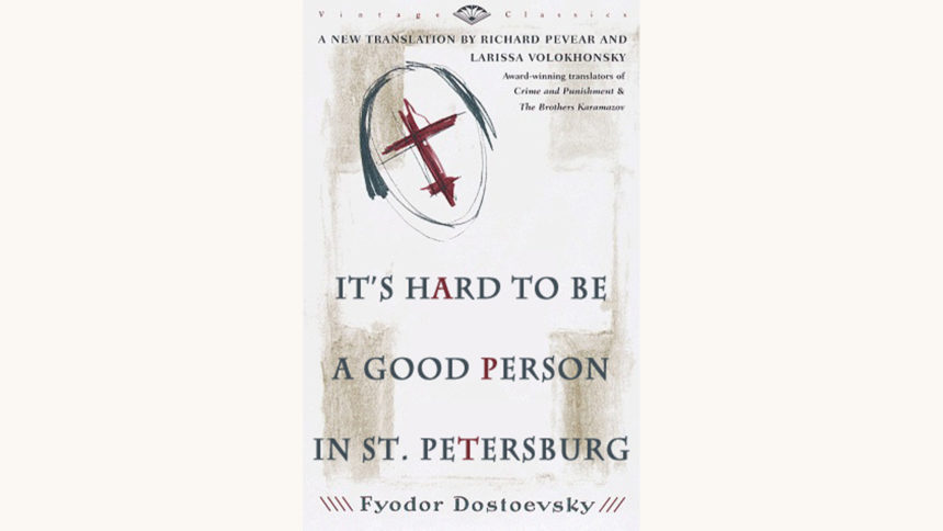 Dostoevsky notes from underground, better book title, funny meme, lol, humor, books, It's hard to be a good person in Saint Petersburg