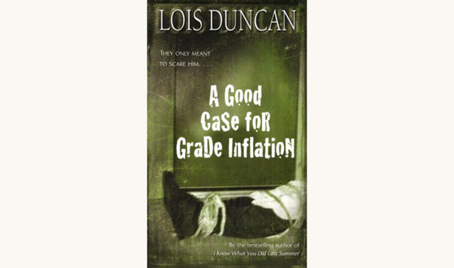 Lois Duncan: Killing Mr. Griffin - "A Good Case For Grade Inflation"