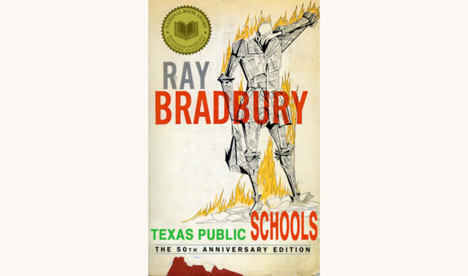 Ray Bradbury: Fahrenheit 451 - "Texas Public Schools"