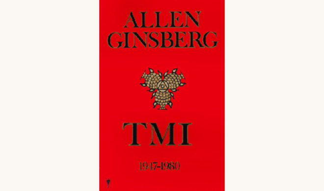 Allen Ginsberg: Collected Poems - "TMI"