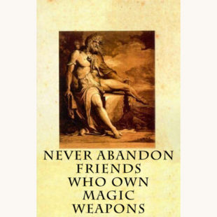 Sophocles: Philoctetes - "Never Abandon Friends Who Own Magic Weapons"