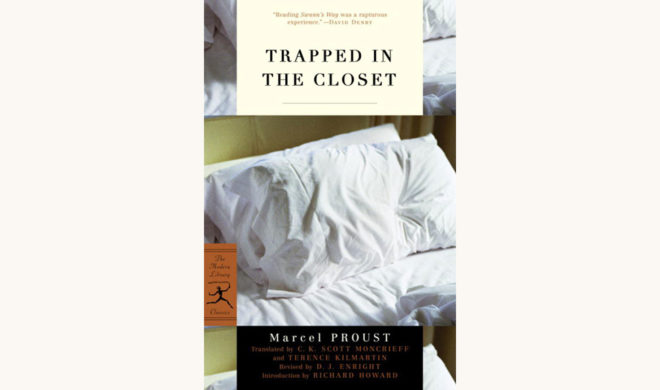 Marcel Proust: Swann’s Way - "Trapped in the Closet"
