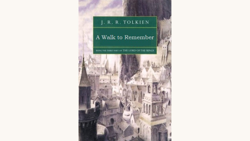 J.R.R. Tolkien: The Lord of the Rings - "A Walk To Remember"