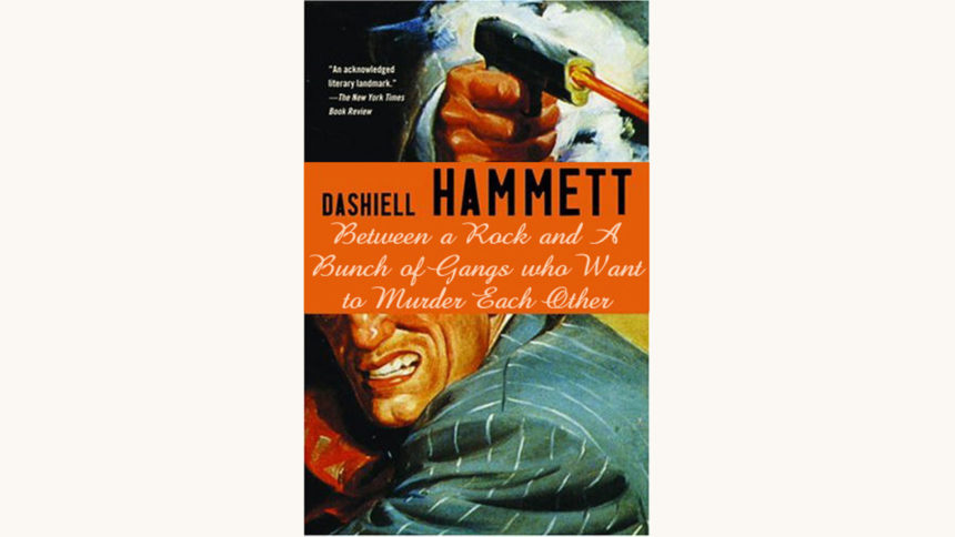 Dashiell Hammett: Red Harvest - "Between A Rock And A Bunch Of Gangs Who Want To Murder Each Other"