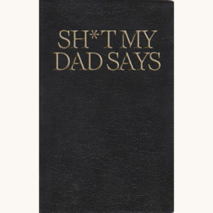 The Holy Bible - "Sh*t My Dad Says"
