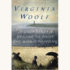 Virginia Woolf: To the Lighthouse - "It Only Takes A Decade To Paint The Worst Painting"