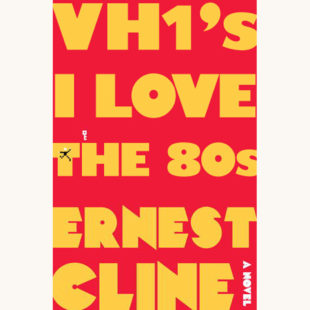 Ernest Cline: Ready Player One - "VH1’s I Love The 80s"
