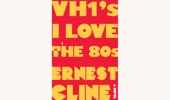 Ernest Cline: Ready Player One - "VH1’s I Love The 80s"