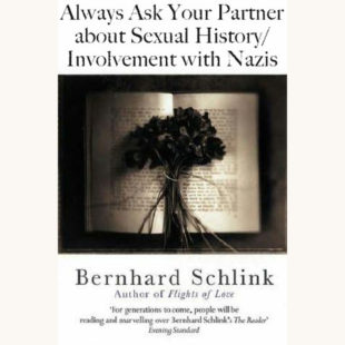 Bernard Schlink: The Reader - "Always Ask Your Lovers About Their Sexual History/Involvement With Nazis" funny better book titles