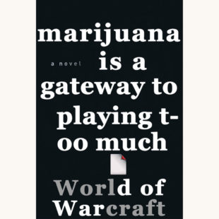 Neal Stephenson: Reamde - "Marijuana Is A Gateway To Playing Too Much World Of Warcraft"