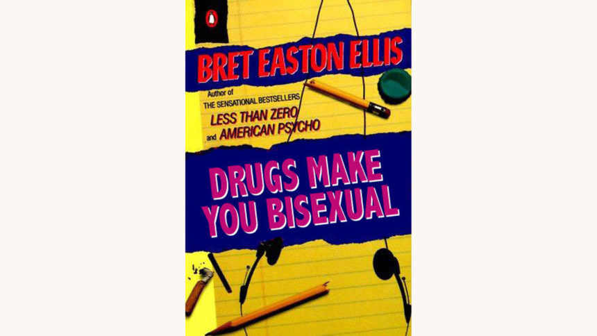 Bret Easton Ellis: The Rules of Attraction - "Drugs Make You Bisexual"