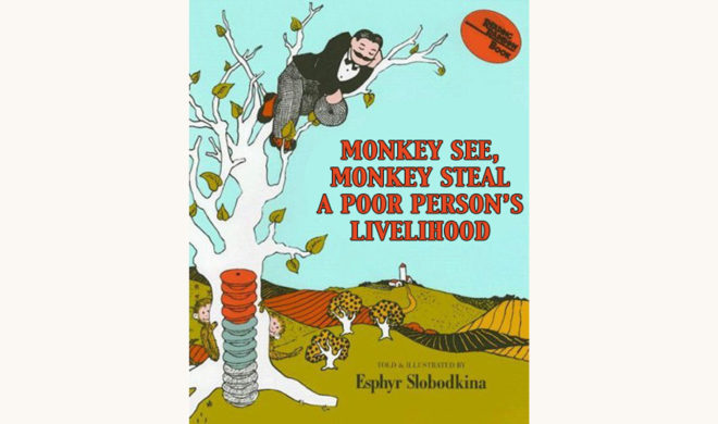 Esphyr Slobodkina: Caps for Sale - "Monkey See, Monkey Steal A Poor Person’s Livelihood"