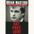 Brian Masters: The Shrine of Jeffrey Dahmer - "Eat, Prey, Love"