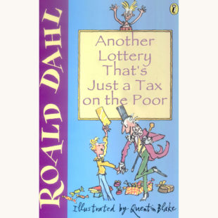 Roald Dahl: Charlie and the Chocolate Factory - "Another Lottery That's Just a Tax on the Poor"