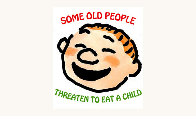 William Steig: Pete’s a Pizza - "Some Old People Threaten To Eat A Child"