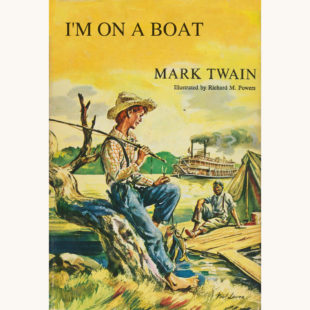 Mark Twain: The Adventures of Huckleberry Finn - "I'm On A Boat"