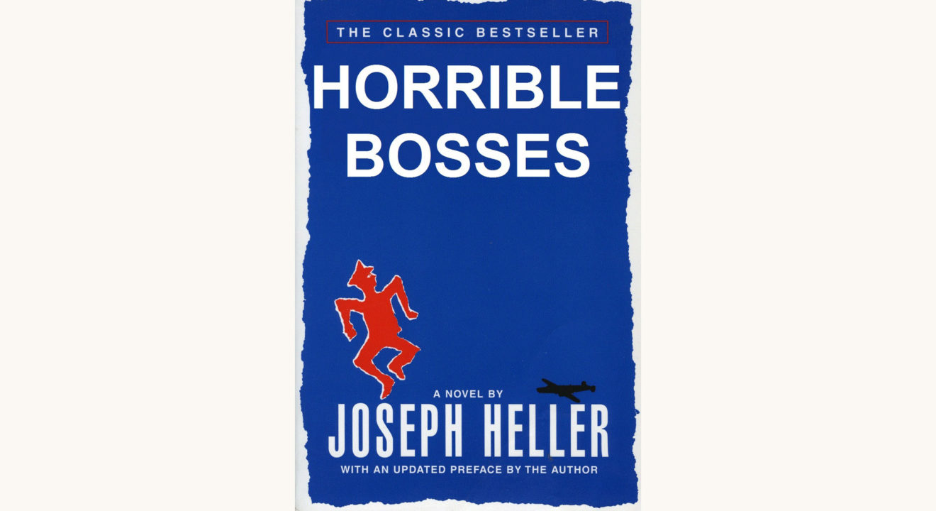 Joseph Heller: Catch-22 - "Horrible Bosses"
