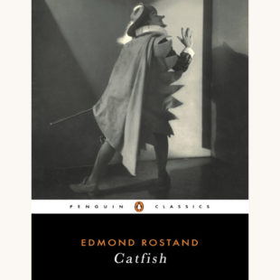 Edmond Rostand: Cyrano de Bergerac - "Catfish"