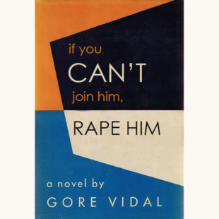 Gore Vidal: The City and the Pillar (Revised edition) - "If You Can't Join Him, Rape Him"