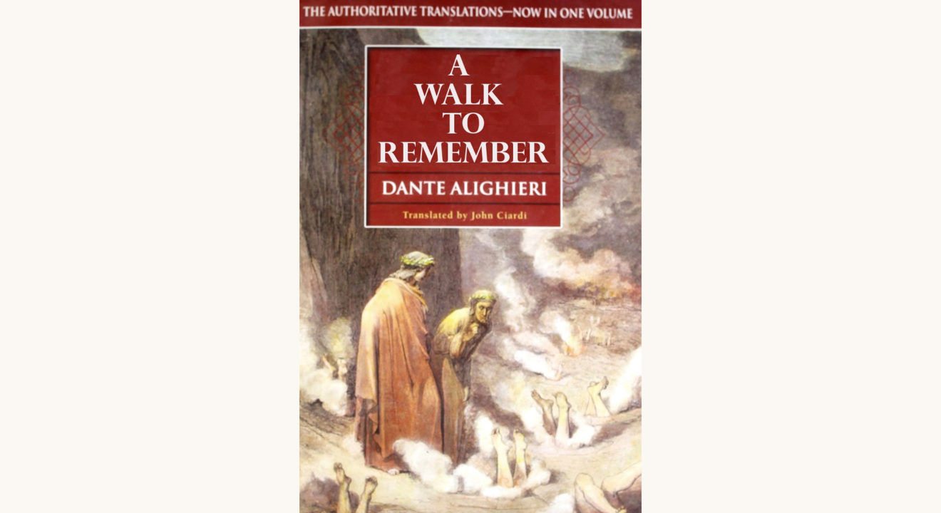 Dante Alighieri: The Divine Comedy - "A Walk To Remember"