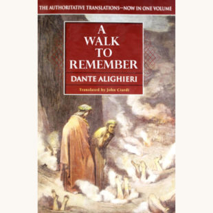 Dante Alighieri: The Divine Comedy - "A Walk To Remember"