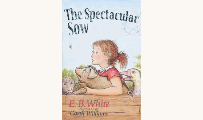 EB White Charlotte's Web Better Book title The Spectacular Sow