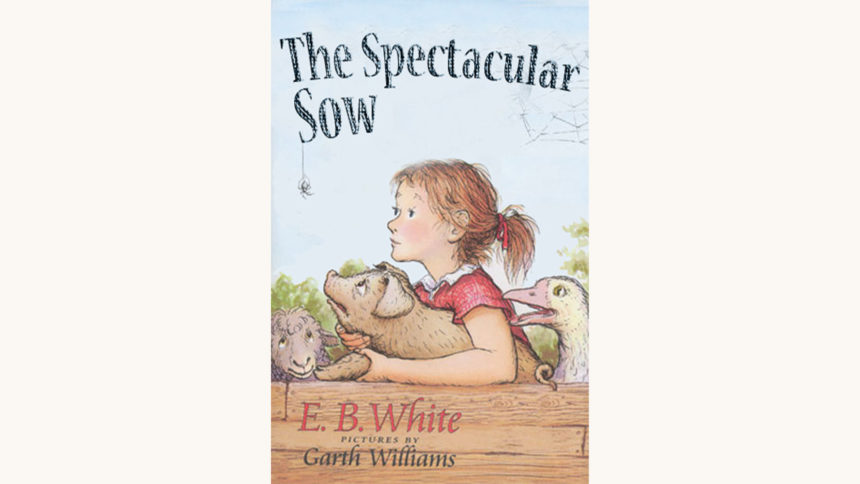 EB White Charlotte's Web Better Book title The Spectacular Sow