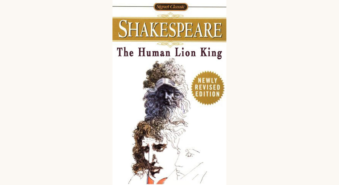 William Shakespeare: Hamlet - "The Human Lion King"