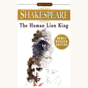 William Shakespeare: Hamlet - "The Human Lion King"