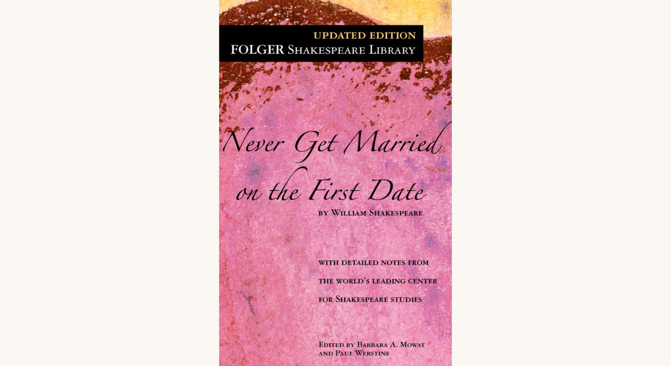 William Shakespeare: Romeo and Juliet - "Never Get Married on the First Date"