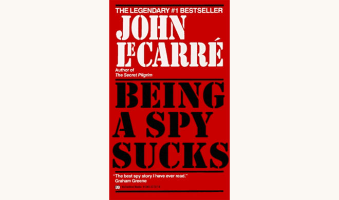 John le Carré: The Spy Who Came in from the Cold - "Being A Spy Sucks" better book titles