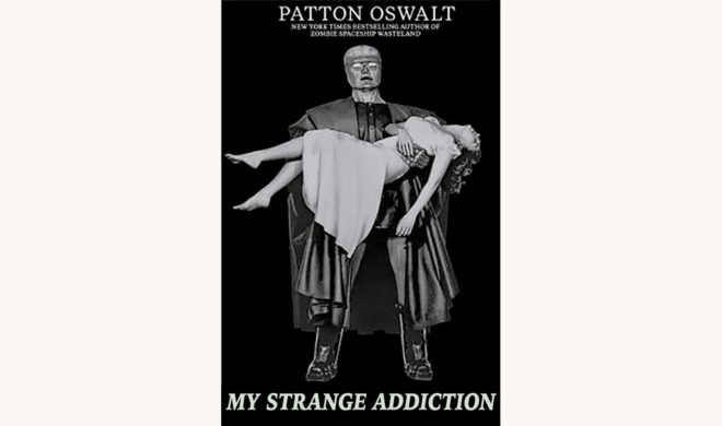 Patton Oswalt’s Silver Screen Fiend - "My Strange Addiction or: How I Stopped Worrying (About Movies) and Learned to Love Life."