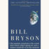 Bill Bryson: A Brief History of Nearly Everything - "The Smartest Scientists In The World Don't Know What's Going On, And A Meteor Could Kill Us At Any Moment"