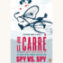 John le Carré: The Spy Who Came in from The Cold - "Spy vs. Spy"