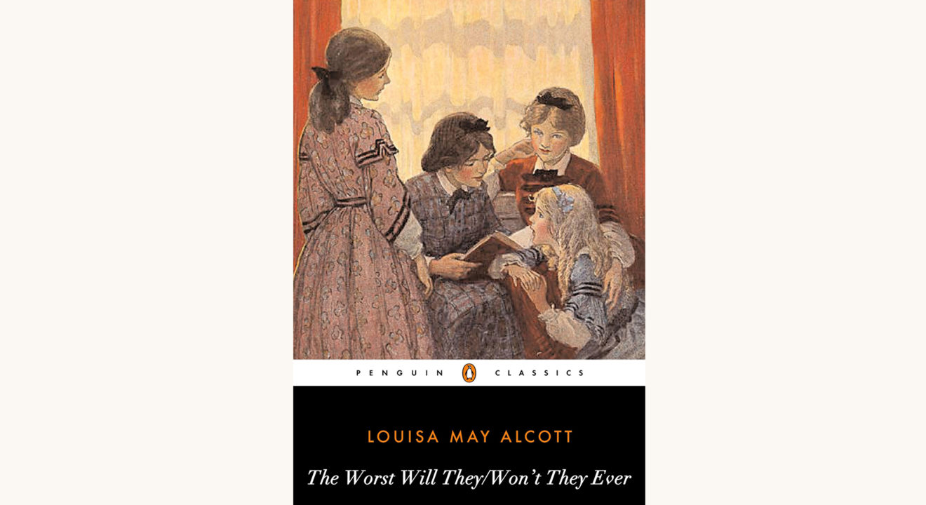 Louisa May Alcott: Little Women - "The Worst Will They/Won't They Ever"