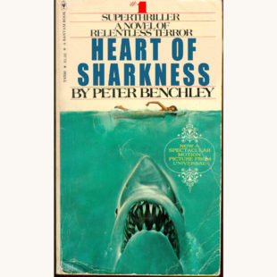 Peter Benchley: Jaws - "Heart of Sharkness"