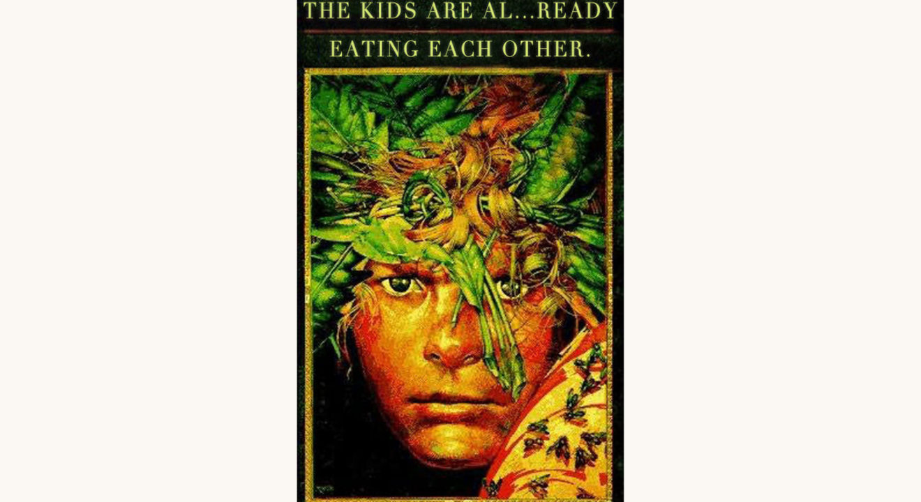 William Golding: Lord of the Flies - "The Kids Are Al…Ready Eating Each Other."