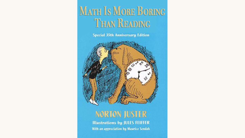 Norton Juster: The Phantom Tollbooth - "Math Is More Boring Than Reading"